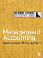 Management accounting by alicia gazely and michael lambert 