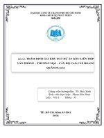 Thẩm định giá khu đất dự án khu liên hợp văn phòng   thương mại   căn hộ cao cấp hoàng quân plaza 