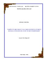 nghiên cứu hiện trạng và lựa chọn giải pháp xả lũ hợp lý đảm bảo an toàn hồ chứa nước núi một tỉnh bình định 