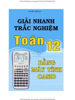 Giai nhanh trac nghiem Toan 12 bang may tinh Casio - Nguyen The Luc
