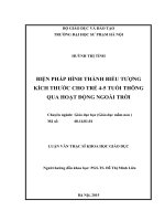 Luận văn: Biện pháp hình thành biểu tượng kích thước cho trẻ 4 - 5 tuổi thông qua hoạt động ngoài trời