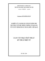 Nghiên cứu, đánh giá lỗi mất đồng bộ thu phát lên hệ thống thông tin quang vô tuyến mimo fso sử dụng điều chế QAM 