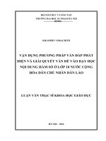 vận dụng phương pháp vấn đáp phát hiện và giải quyết vấn đề vào giạy học nội dung hàm số ở lớp 10 nước cộng hòa dân chủ nhân dân lào