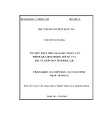 Tổ chức thực hiện giáo dục pháp luật thông qua hoạt động xét xử của tòa án nhân dân tinh đắk lắk (tt) 