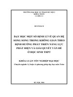 Dạy học một số định lí về quan hệ song song trong không gian theo định hƣớng phát triển năng lực phát hiện và giải quyết vấn đề ở HS THPT 