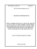 Nâng cao hiệu quả quản lý nhà nước đối với các dự án đầu tư nông nghiệp và phát triển nông thôn bằng nguồn ngân sách nhà nước tại huyện pak xeng, tỉnh luang brabang, nước cộng hòa dân chủ nhân dân lào 