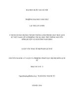 Sử dụng di sản hoàng thành thăng long trong dạy học lịch sử việt nam lớp 10 trường THPT nguyễn bính, huyện vụ bản, tỉnh nam định