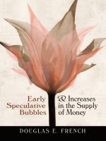 Early speculative bubbles and increases in the supply of money 