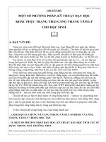 chuyên đề MỘT SỐ PHƯƠNG PHÁP, KỸ THUẬT DẠY HỌC KHẮC PHỤC TRẠNG THÁI CĂNG THẲNG TÂM LÝ CHO HỌC SINH