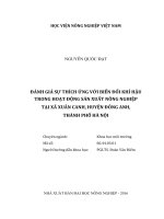đánh giá sự thích ứng với biến đổi khí hậutrong hoạt động sản xuất nông nghiệp tại xã xuân canh, huyện đông anh, thành phố hà nội 