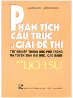 Phân tích cấu trúc và giải đề thi tốt nghiệp trung học phổ thông và tuyển sinh đại học, cao đẳng môn lịch sử