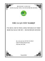 ỨNG DỤNG ẢNH VỆ TINH LANDSAT ĐỂ KHẢO SÁT NHIỆT ĐỘ BỀ MẶT QUẬN THỦ ĐỨC - THÀNH PHỐ HỒ CHÍ MINH