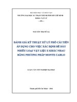 ĐÁNH GIÁ KỸ THUẬT XỬ LÝ PHỔ CẢI TIẾN ÁP DỤNG CHO VIỆC XÁC ĐỊNH BỀ DÀY NHIỀU LOẠI VẬT LIỆU Z KHÁC NHAU BẰNG PHƯƠNG PHÁP MONTE CARLO