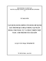 Vận dụng bảng điểm cân bằng để đánh giá thành quả hoạt động tại ngân hàng TMCP đầu tư và phát triển việt nam   chi nhánh tây sài gòn 