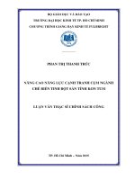 Nâng cao năng lực cạnh tranh cụm ngành chế biến tinh bột sắn tỉnh kon tum 