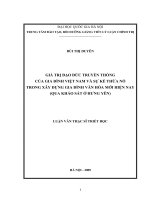 Giá trị đạo đức truyền thống của gia đình việt nam và sự kế thừa nó trong xây dựng gia đình văn hóa mới hiện nay (qua khảo sát ở hưng yên) 