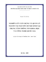 Nghiên cứu xây dựng và quản lý nguồn tài nguyên số nội sinh tại trung tâm thông tin khoa học và công nghệ quốc gia 