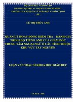 QUẢN LÝ HOẠT ĐỘNG KIỂM TRA – ĐÁNH GIÁ TRÌNH ĐỘ TIẾNG ANH CỦA GIÁM ĐỐC TRUNG TÂM NGOẠI NGỮ Ở CÁC TỈNH THUỘC KHU VỰC TÂY NGUYÊN