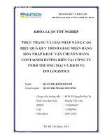 Thực trạng và giải pháp nâng cao hiệu quả quy tình giao nhận hàng hóa nhập khẩu vận chuyển bằng Container đường biển tại công ty TNHH thương mại và dịch vụ IPO Logistics