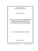 Vận dụng phương pháp mô hình hóa trong dạy học Đại số lớp 10 ở trường trung học phổ thông (LV thạc sĩ)
