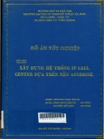 Xây dựng hệ thống Voip dựa trên phần mềm mã nguồn mở Asterisk
