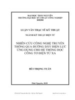 Nghiên cứu công nghệ truyền thông qua đường dây điện lực ứng dụng cho hệ thống đọc công tơ điện từ xa