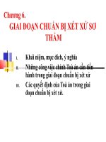 Chương 6  GIAI DOAN CHUAN BI XET XU SO THAM