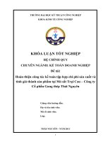 Hoàn thiện công tác kế toán tập hợp chi phí sản xuất  và tính giá thành sản phẩm tại mỏ sắt trại cau   công ty cổ phần gang thép thái nguyên