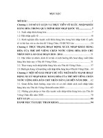 LUẬN VĂN KINH TẾ ĐỘC QUYỀN: Xuất, Nhập Khẩu Của Thủ Đô Viêng Chăn, Cộng Hòa Dân Chủ Nhân Dân Lào Trong Hội Nhập Quốc Tế