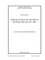 Thiết kế, xây dựng thư viện điện tử hỗ trợ dạy học địa lý 10 - Trung học phổ thông