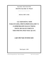 Xác định đồ ng thờ i Paracetamol , Phenylpropanolamin và Clopheniramin maleat trong thuốc Decolgen Forte PS theo phương pháp trắc quang