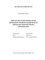 đánh giá công tác bồi thường, hỗ trợ khi nhà nước thu hồi đất tại một số dự án trên địa bàn thành phố cẩm phả, tỉnh quảng ninh