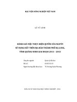 đánh giá việc thực hiện quyền của người sử dụng đất trên địa bàn thành phố hạ long, tỉnh quảng ninh giai đoạn 2011 - 2015