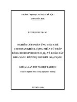 Nghiên cứu phản ứng điều chế chitosan khối lượng phân tử thấp bằng hydro peroxit (H2O2 ) và khảo sát khả năng hấp phụ ion kim loại nặng (LV tốt nghiệp)