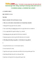 Giải bài tập SGK Tiếng Anh lớp 8 Chương trình mới Unit 4 A CLOSER LOOK 2, COMMUNICATION 