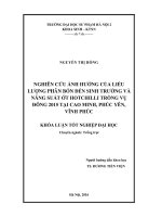 Nghiên cứu ảnh hưởng của liều lượng phân bón đến sinh trưởng và năng suất ớt Hotchilli trồng vụ đông 2015 tại Cao Minh, Phúc Yên, Vĩnh Phúc (LV tốt nghiệp)