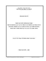 Thiết kế tiến trình dạy học một số định luật vật lý phần các định luật bảo toàn chương trình vật lý lớp 10 nâng cao theo hướng phát huy tính tích cực