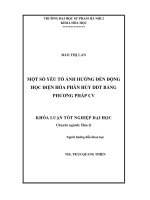 Một số yếu tố ảnh hưởng đến động học điện hóa phân hủy DDT bằng phương pháp CV (LV tốt nghiệp)