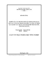 Nghiên cứu các phương pháp xác định tương quan giữa các vùng giá trị đất đai phục vụ công tác định giá tại khu vực trung tâm thành phố Thái Nguyên, tỉnh Thái Nguyên