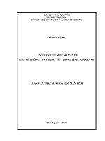 Nghiên cứu một số vấn đề bảo vệ thông tin trong hệ thống tính toán lướig 