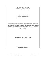 Xác định Asen trong nƣớc giếng khoan tại khu vực thành phố thái nguyên bằng phƣơng pháp quang phổ hấp thụ nguyên tử không ngọn lửa GF - AAS và sơ bộ xử lý Asen