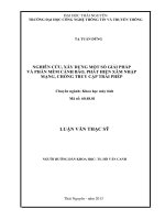 Nghiên cứu, xây dựng một số giải pháp và phần mềm cảnh báo, phát hiện xâm nhập mạng, chống truy cập trái phé 