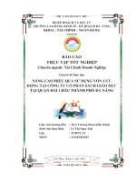 Báo cáo thực tập Tài chính: Nâng cao hiệu quả sử dụng vốn lưu động tại Công ty Cổ phần sách giáo dục