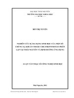 Nghiên cứu sự đa dạng sinh học của một số chủng xạ khuẩn thuộc chi Streptomyces phân lập tại Thái Nguyên và định hướng ứng dụng