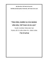 TÌNH HÌNH, NHIỆM VỤ CỦA NGÀNH  VĂN HÓA, THỂ THAO VÀ DU LỊCH