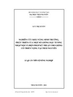 Nghiên cứu khả năng sinh trưởng, phát triển của một số giống đậu tương nhập nội và biện pháp kỹ thuật cho giống có triển vọng tại Thái Nguyên