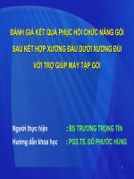 Đánh giá kết quả phục hồi chức năng gối sau kết hợp xương đầu dưới xương đùi với trợ giúp máy tập gối