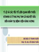 Tỉ lệ và các yếu tố liên quan đến thiếu vitamin d ở thai phụ tam cá nguyệt đầu đến khám tại bệnh viện hùng vương