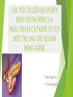 Các yếu tố liên quan đến biến chứng sớm của phẫu thuật cắt khối tá tụy điều trị ung thư quanh bóng vater