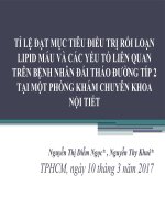 Tỉ lệ đạt mục tiêu điều trị rối loại lipid máu và các yếu tố liên quan trên bệnh nhân đái tháo đường type 2 tại một phòng khám chuyên khoa nội tiết